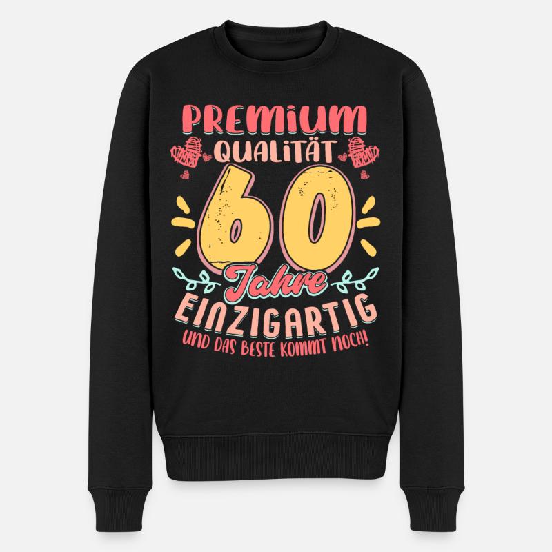 60 Geburtstag Frau - Männer Premium Bio Pullover - Schwarz