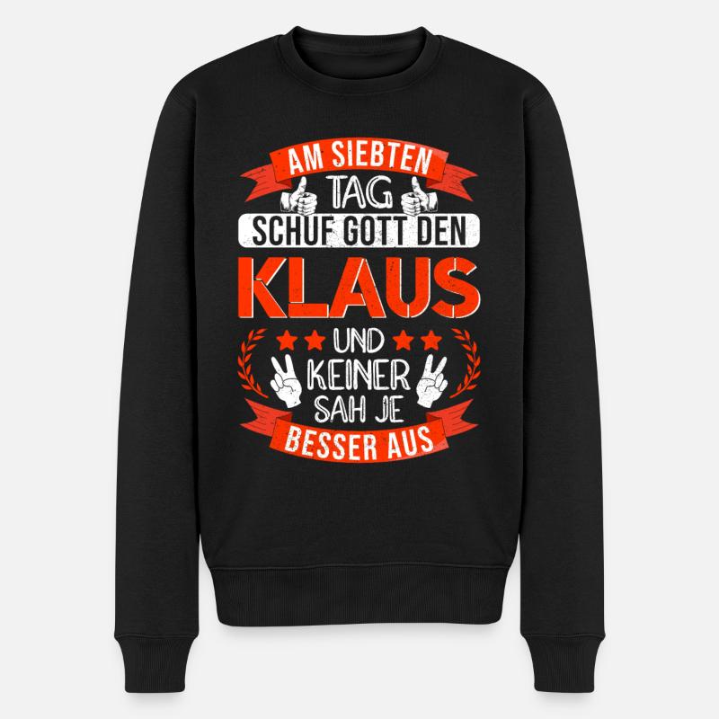 Klaus Name Vorname Namenstag Namensgeschenk - Männer Premium Bio Pullover - Schwarz