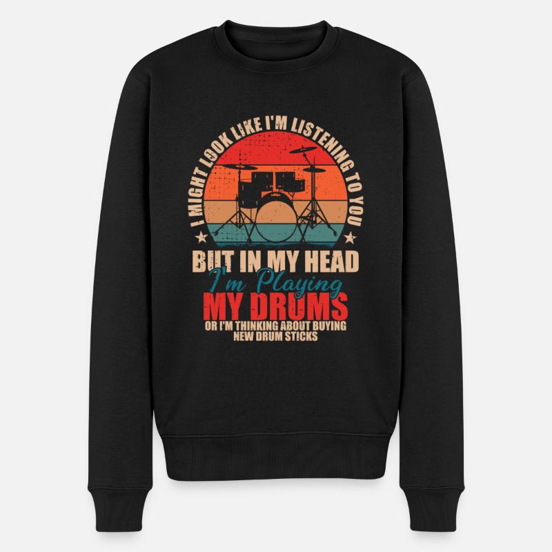 Schlagzeuger - I Might Look Like I'm Listening - Männer Premium Bio Pullover - Schwarz