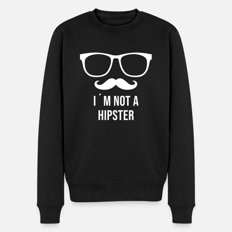Hipster - I´m not a Hipster - Männer Premium Bio Pullover - Schwarz