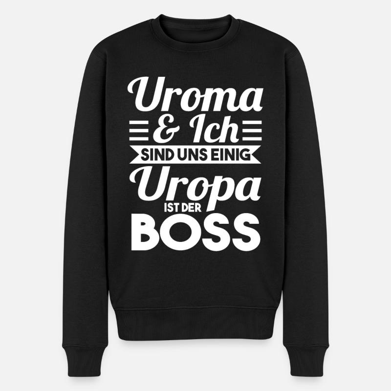 Uropa ist der Boss - Männer Premium Bio Pullover - Schwarz