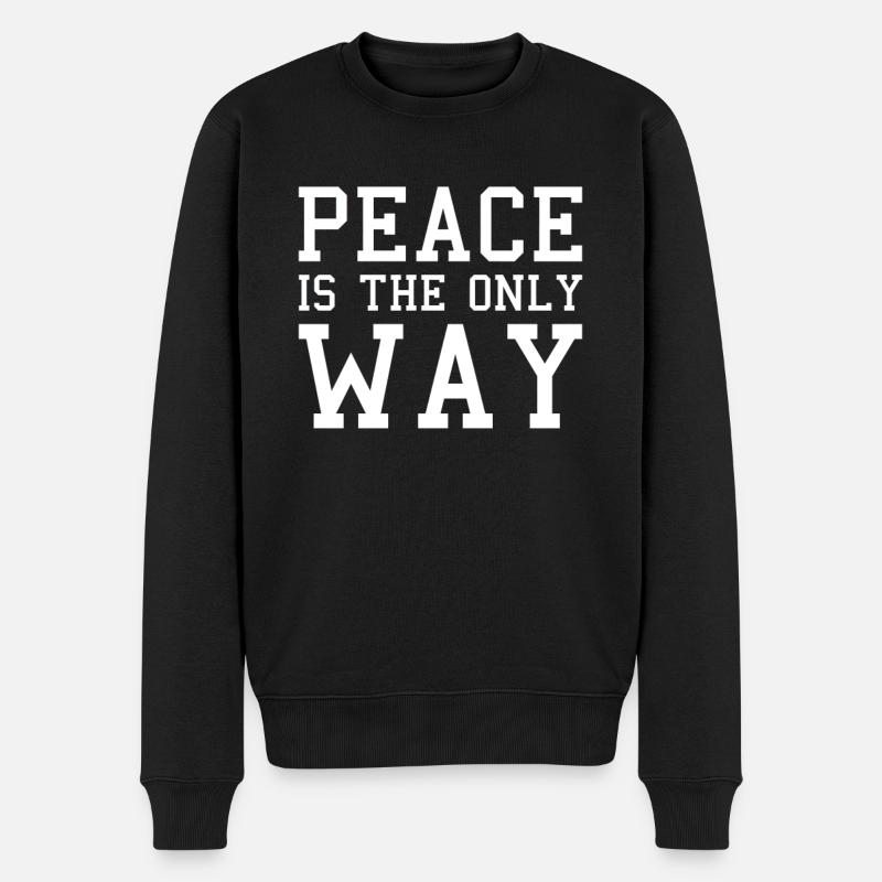 Frieden Spruch - Männer Premium Bio Pullover - Schwarz