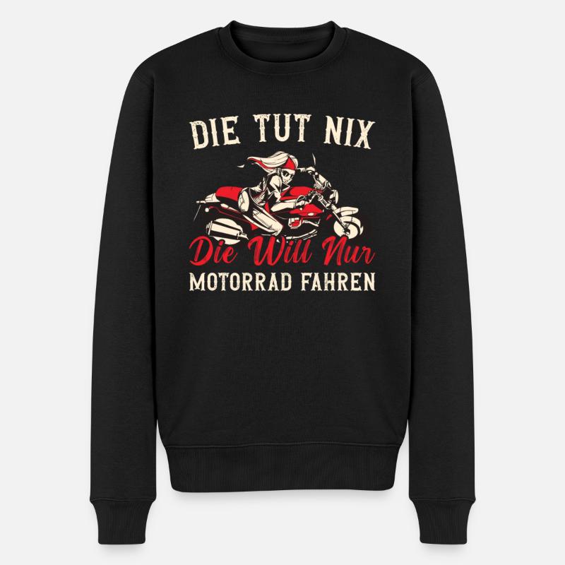 Die Tut Nix Die Will Nur Motorrad Fahren Moped - Männer Premium Bio Pullover - Schwarz