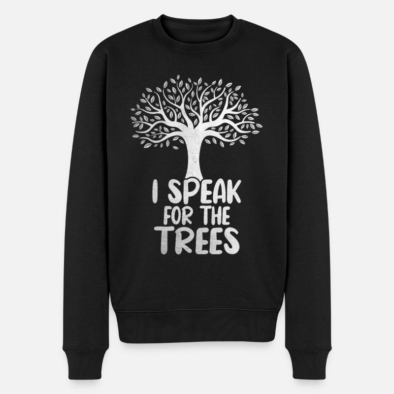 I speak for the trees - Männer Premium Bio Pullover - Schwarz