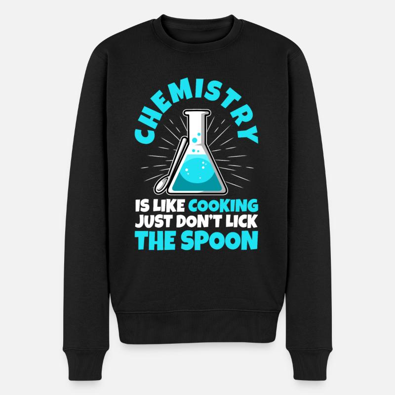 Chemistry is like cooking, Chemistry Teacher - Männer Premium Bio Pullover - Schwarz
