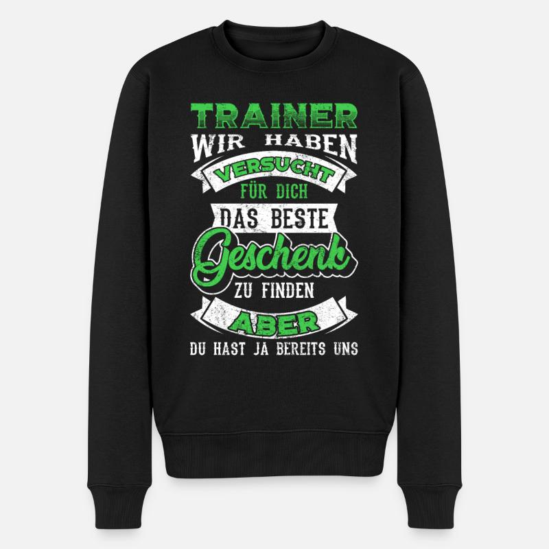 Fußballtrainer Trainer Spruch Geschenk - Männer Premium Bio Pullover - Schwarz
