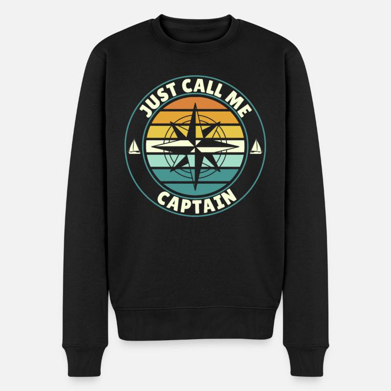 Just call me Captain Segler und Kapitän Spruch - Männer Premium Bio Pullover - Schwarz