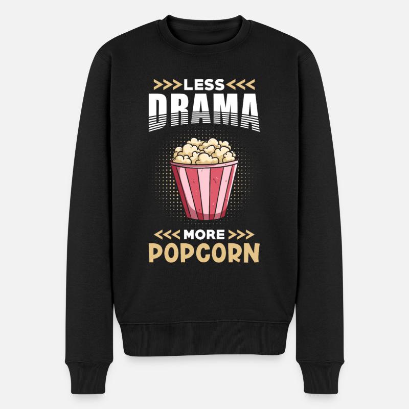 Popcorn Less Drama more Popcorn - Männer Premium Bio Pullover - Schwarz