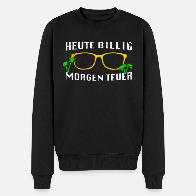 Mallorca Spruch - Männer Premium Bio Pullover - Schwarz