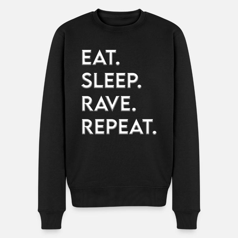 eat sleep rave repeat - Männer Premium Bio Pullover - Schwarz