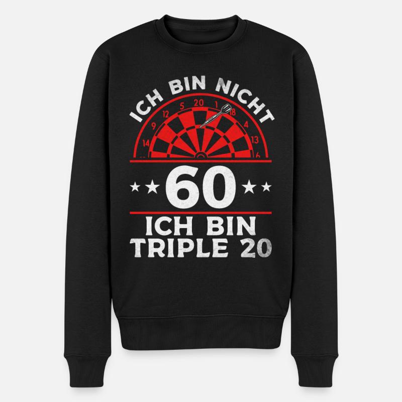 Ich bin nicht 60 Ich bin triple 20 - Dartspieler - Männer Premium Bio Pullover - Schwarz
