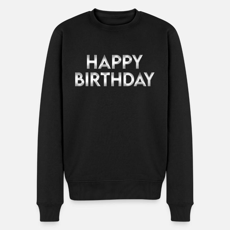 Happy Birthday - Männer Premium Bio Pullover - Schwarz
