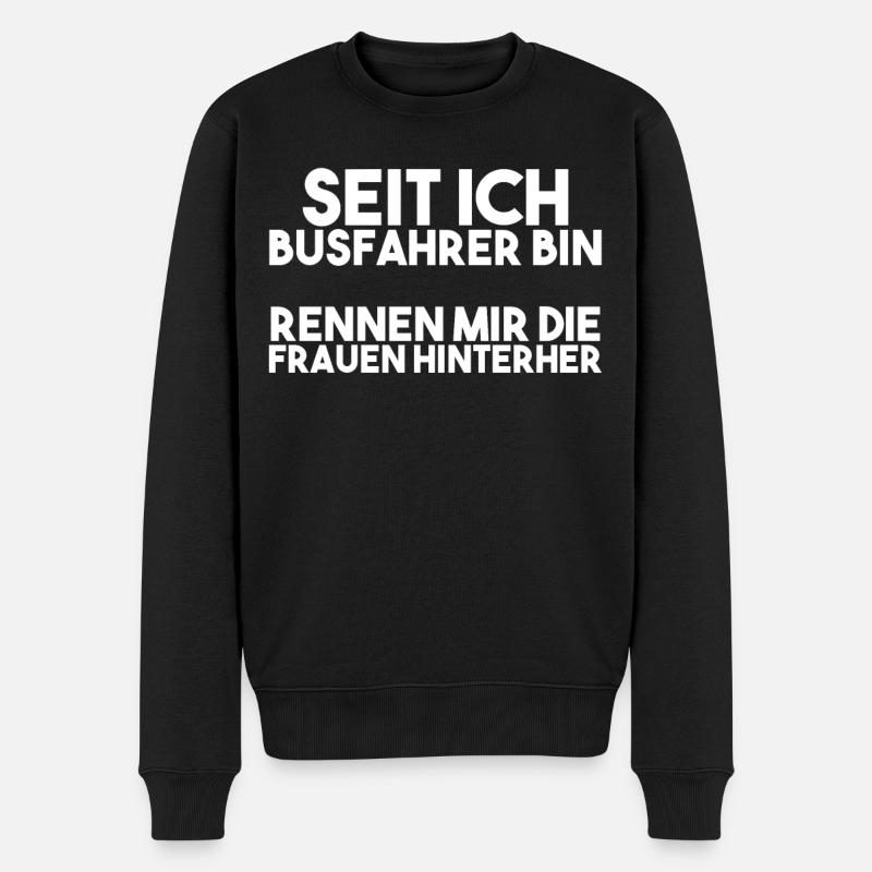 Busfahrer Spruch - Männer Premium Bio Pullover - Schwarz