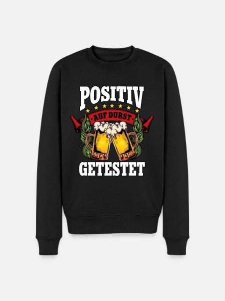 Positiv auf Bier - Männer Premium Bio Pullover - Schwarz