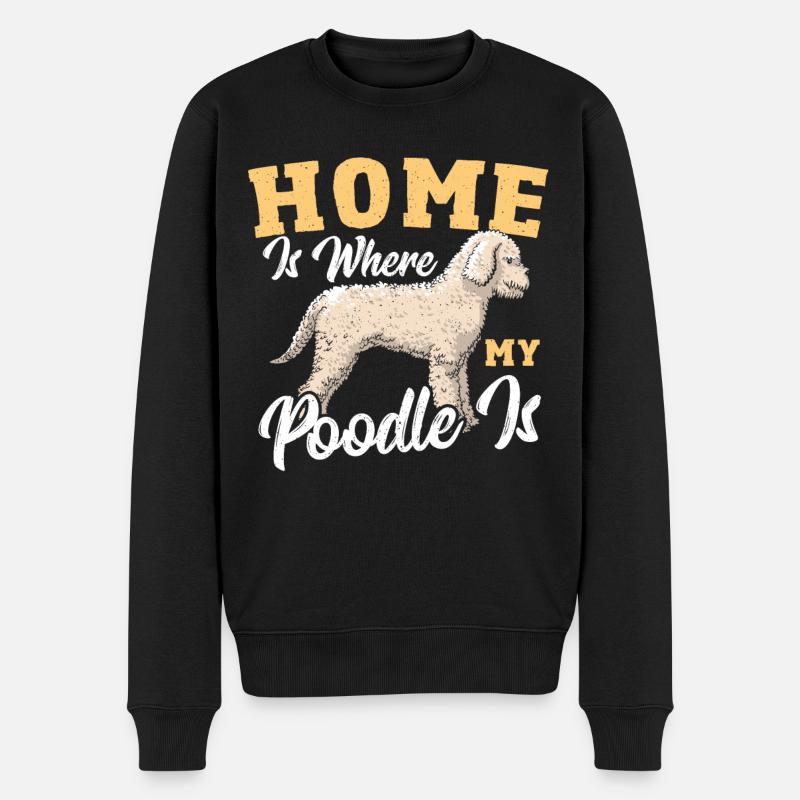 La maison est l’endroit où mon caniche est caniche caniche - Pull Premium bio Homme - noir