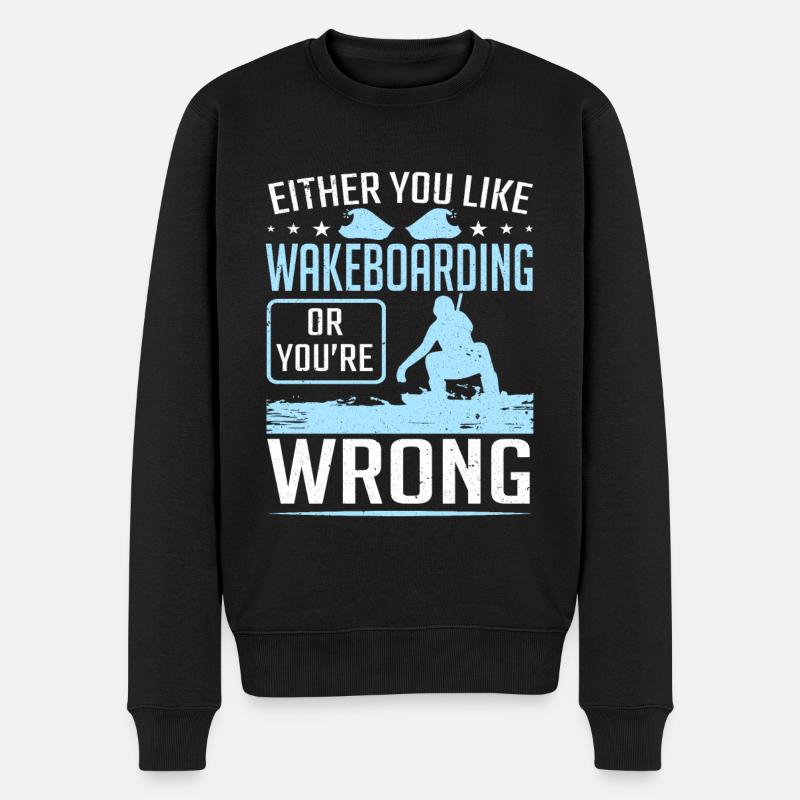 Soit vous aimez le wakeboard ou le mauvais wakeboarder - Pull Premium bio Homme - noir