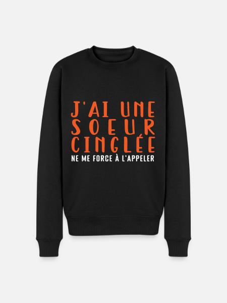 j ai une soeur cinglée - Pull Premium bio Homme - noir