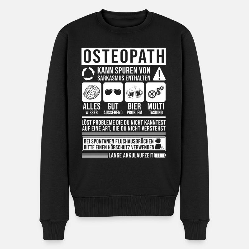 Osteopath Spruch lustig - Männer Premium Bio Pullover - Schwarz