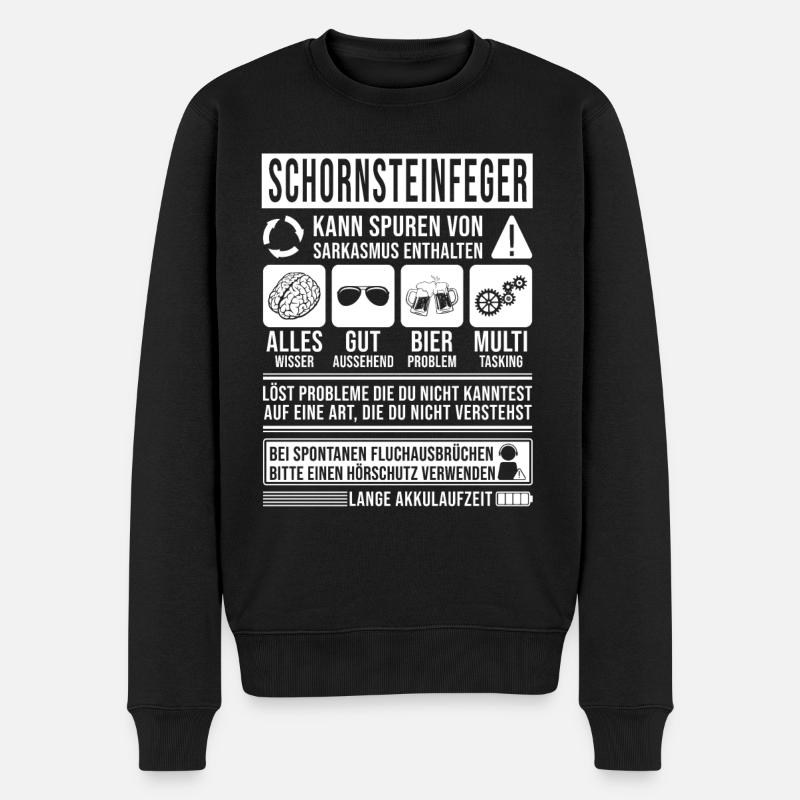 Schornsteinfeger Spruch lustig - Männer Premium Bio Pullover - Schwarz