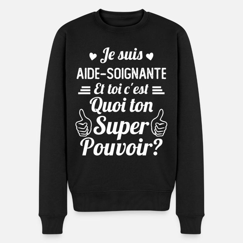 Je suis Aide-soignante c'est mon super pouvoir - Pull Premium bio Homme - noir