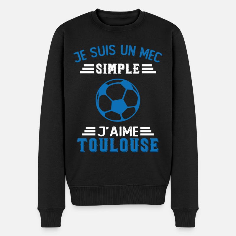 Je Suis Un Mec Simple J'aime Toulouse Supporter - Pull Premium bio Homme - noir