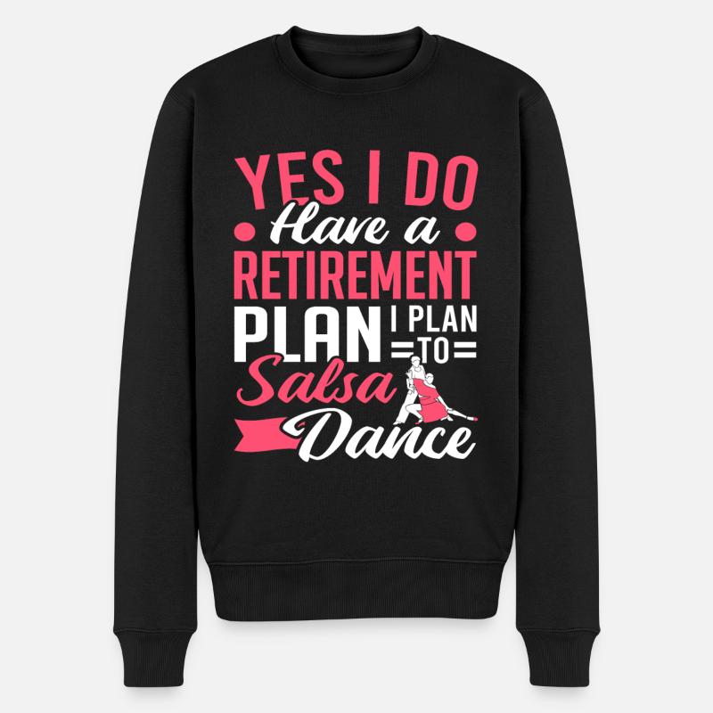 Latin Dancing Ich plane Salsa Tanz Salsa - Männer Premium Bio Pullover - Schwarz