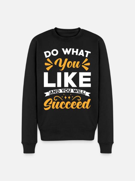 Motivation Success Saying - Men's Premium Organic Jumper - black