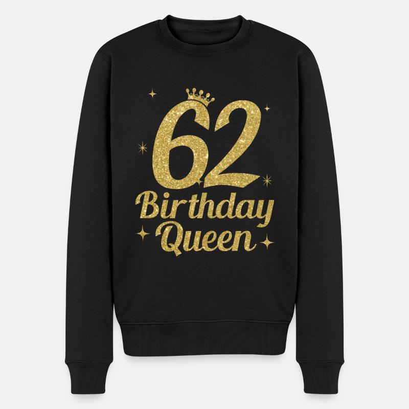 Birthday Queen 62 - Männer Premium Bio Pullover - Schwarz