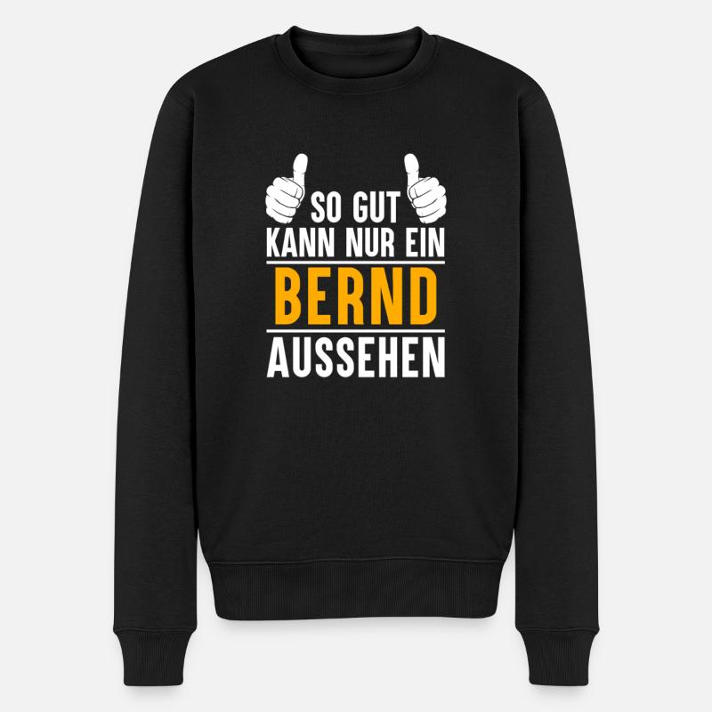 Bernd Vorname Geschenk - Männer Premium Bio Pullover - Schwarz