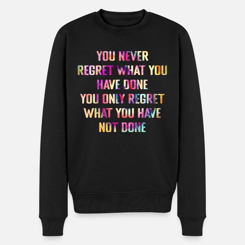 Inspiration Spruch - Männer Premium Bio Pullover - Schwarz