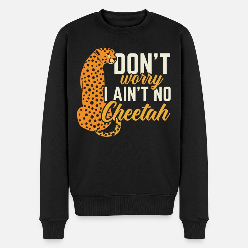 Keine Sorge, ich bin kein Gepard Wildtier Zoowärte - Männer Premium Bio Pullover - Schwarz
