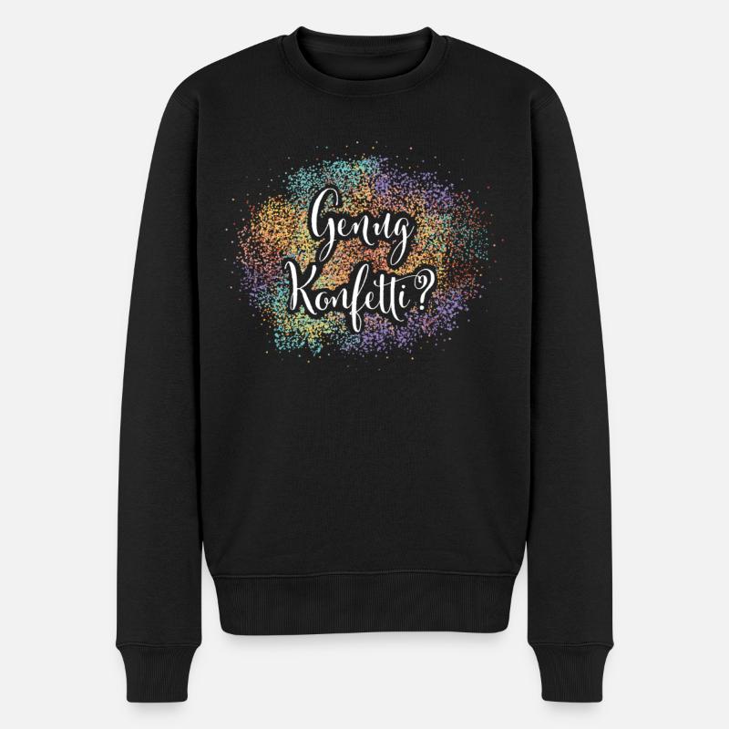 Konfetti Fasching Karneval Konfettizeit - Männer Premium Bio Pullover - Schwarz