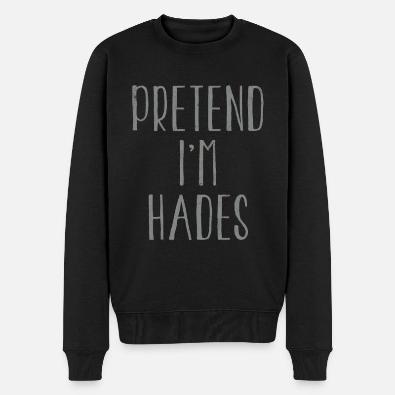 Funny Pretend I'm Hades Costume For Halloween - Männer Premium Bio Pullover - Schwarz