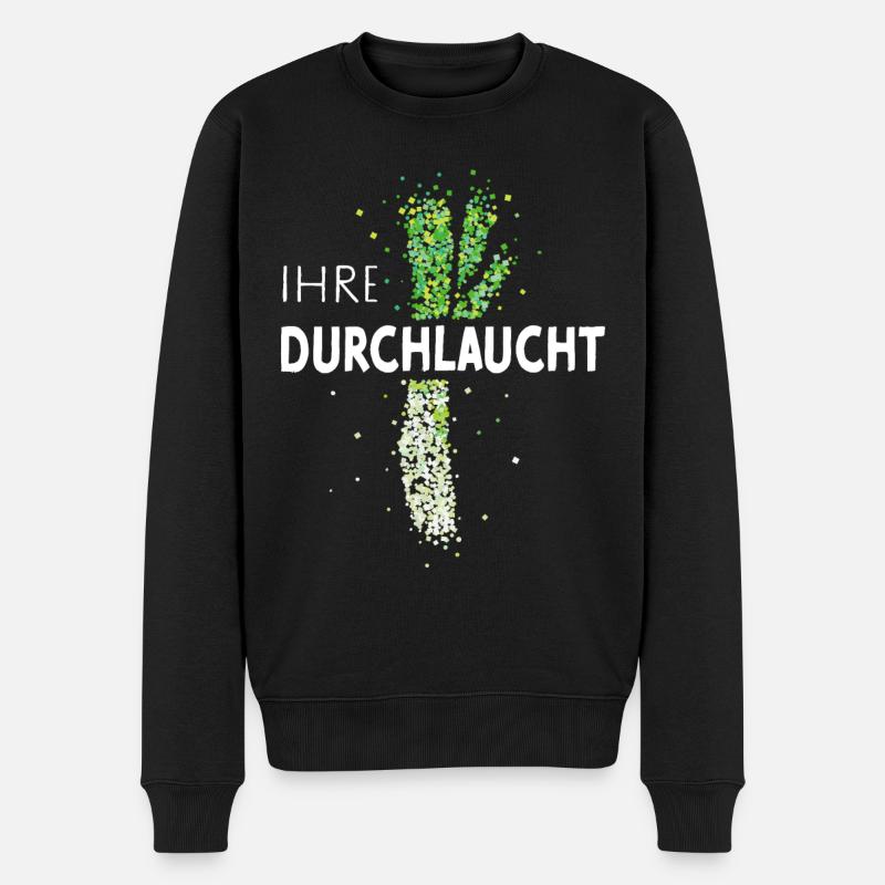 Lauch Durchlaucht Kostümersatz Karneval Fasching - Männer Premium Bio Pullover - Schwarz