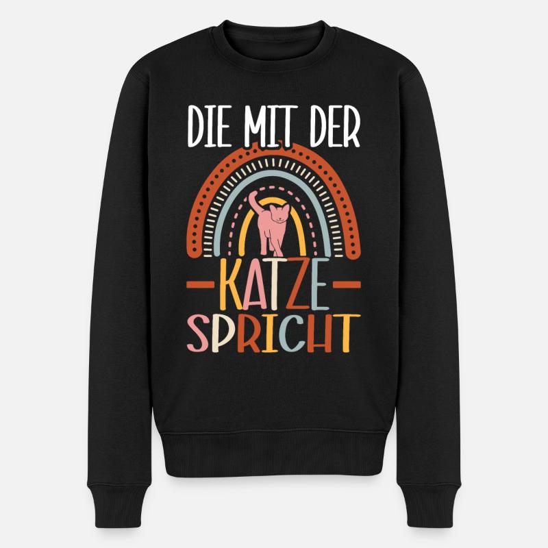Katze Spruch Die Mit Der Katze Spricht - Männer Premium Bio Pullover - Schwarz