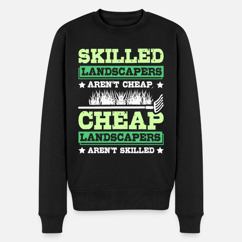 Skilled landscapers aren't cheap - Männer Premium Bio Pullover - Schwarz