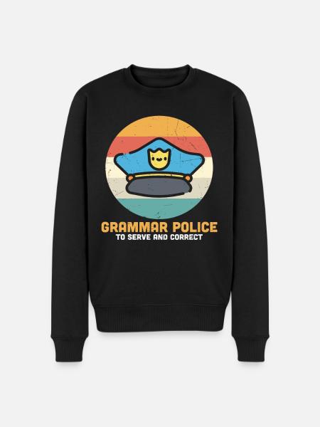 Grammatikpoliti til at tjene og rette sjove citater - Økologisk premium-sweatshirt til mænd - sort