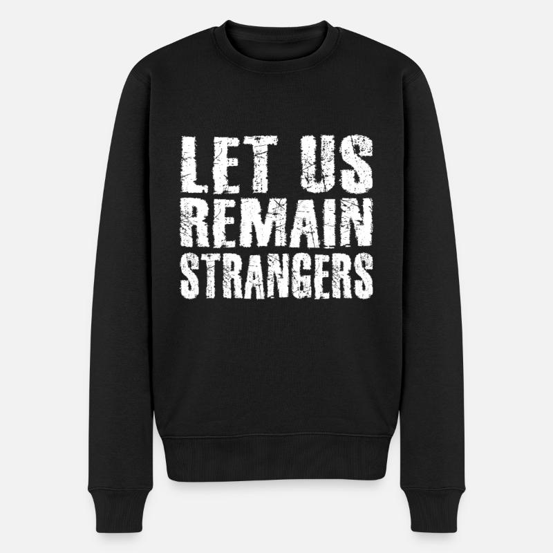 Restons des étrangers - Pull Premium bio Homme - noir