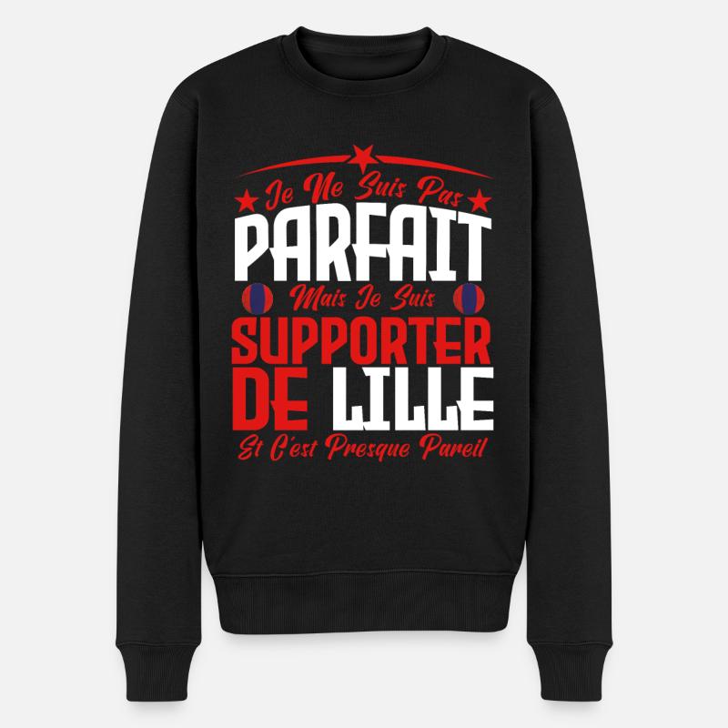 je ne suis pas parfait, supporteur de Lille. - Pull Premium bio Homme - noir