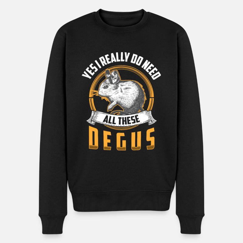 Brauche all diese Degu Nagetier Stauchratte - Männer Premium Bio Pullover - Schwarz