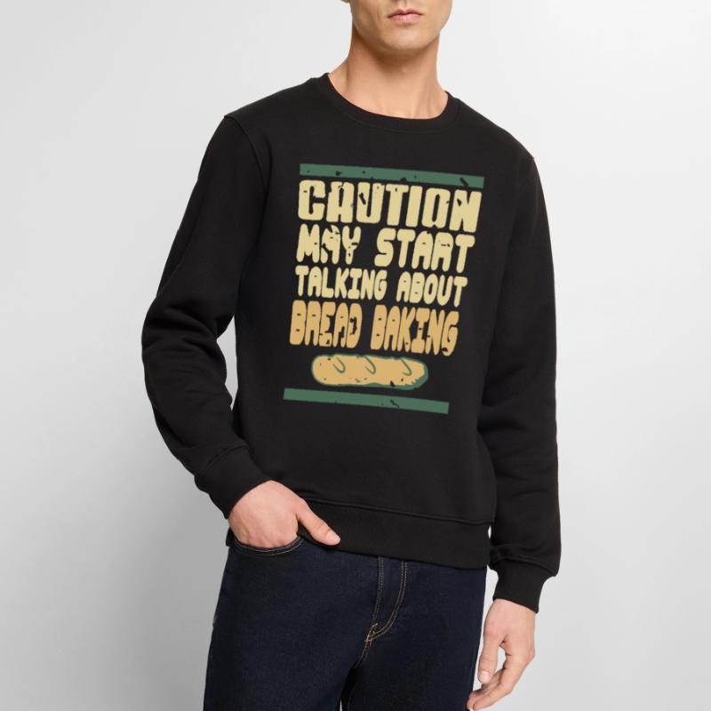 Caution may start talking about bread baking Männer Premium Bio Pullover