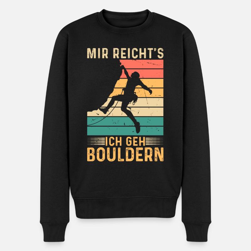Bouldern Retro Berg Klettern Mir Reicht's ich geh - Männer Premium Bio Pullover - Schwarz
