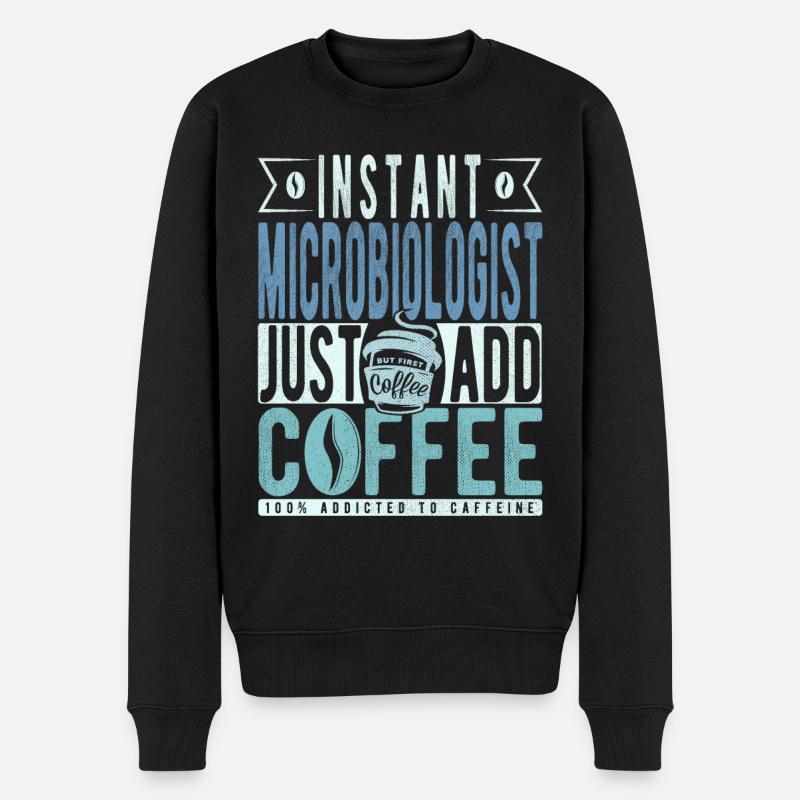 Microbiologist coffee saying - Men's Premium Organic Jumper - black