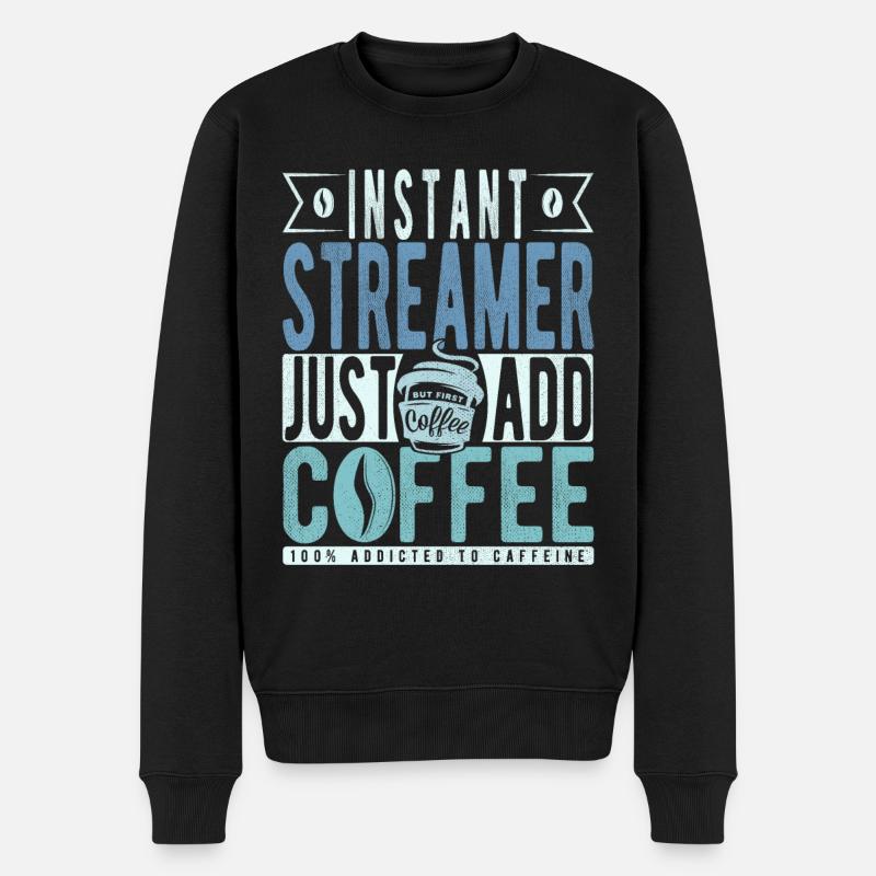 Streamer Kaffee Spruch - Männer Premium Bio Pullover - Schwarz