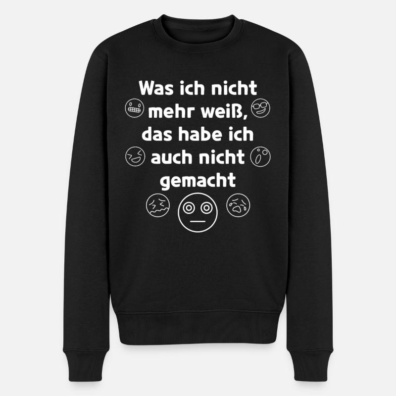Was Ich Nicht Mehr Weiß Das Habe Ich Auch Nicht Ge - Männer Premium Bio Pullover - Schwarz