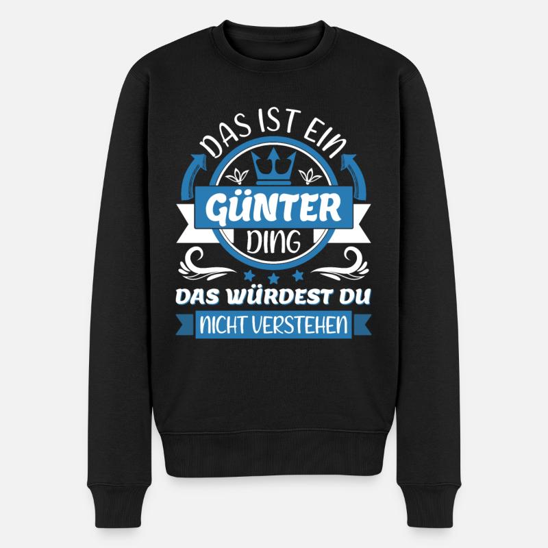 Günter Name Vorname Namenstag Namensgeschenk - Männer Premium Bio Pullover - Schwarz