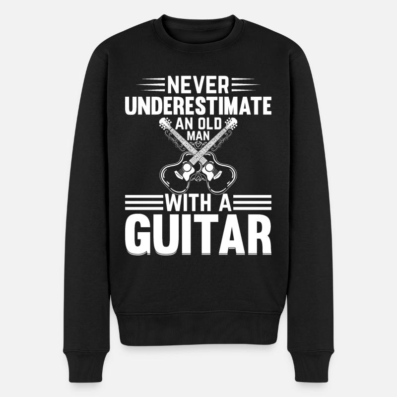 Guitar Player - Never Underestimate An Old Man Wit - Männer Premium Bio Pullover - Schwarz