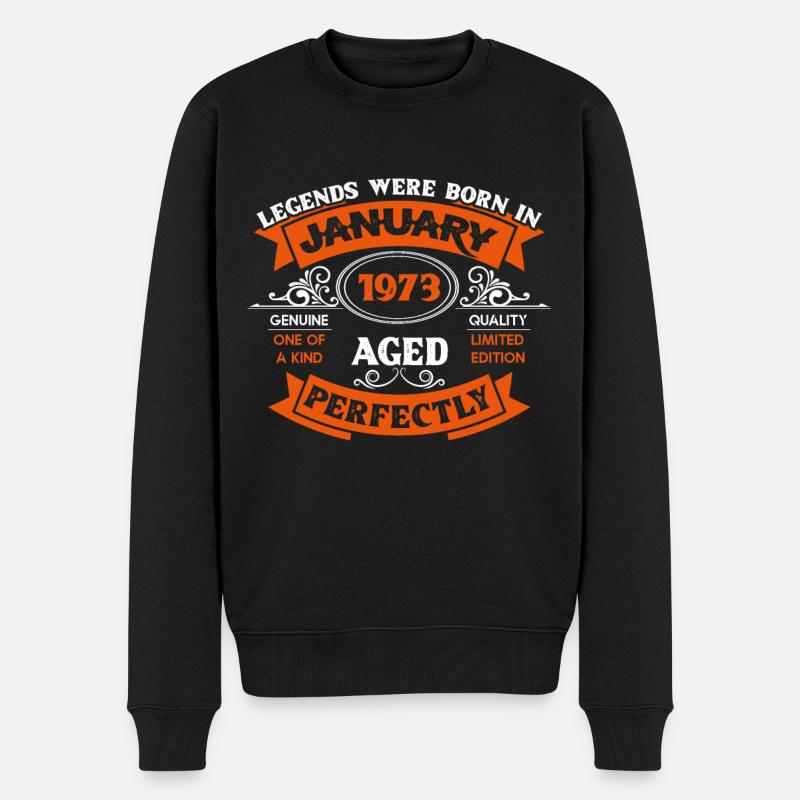 Legends Were Born In January 1973 Birthday - Männer Premium Bio Pullover - Schwarz