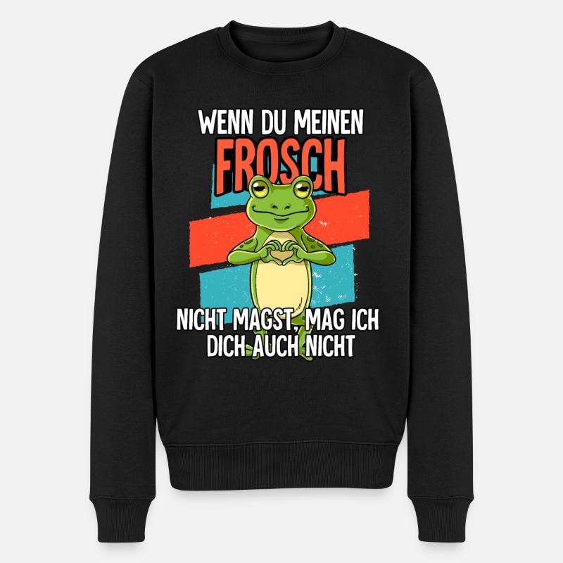 Wenn Du Meinen Frosch - Männer Premium Bio Pullover - Schwarz