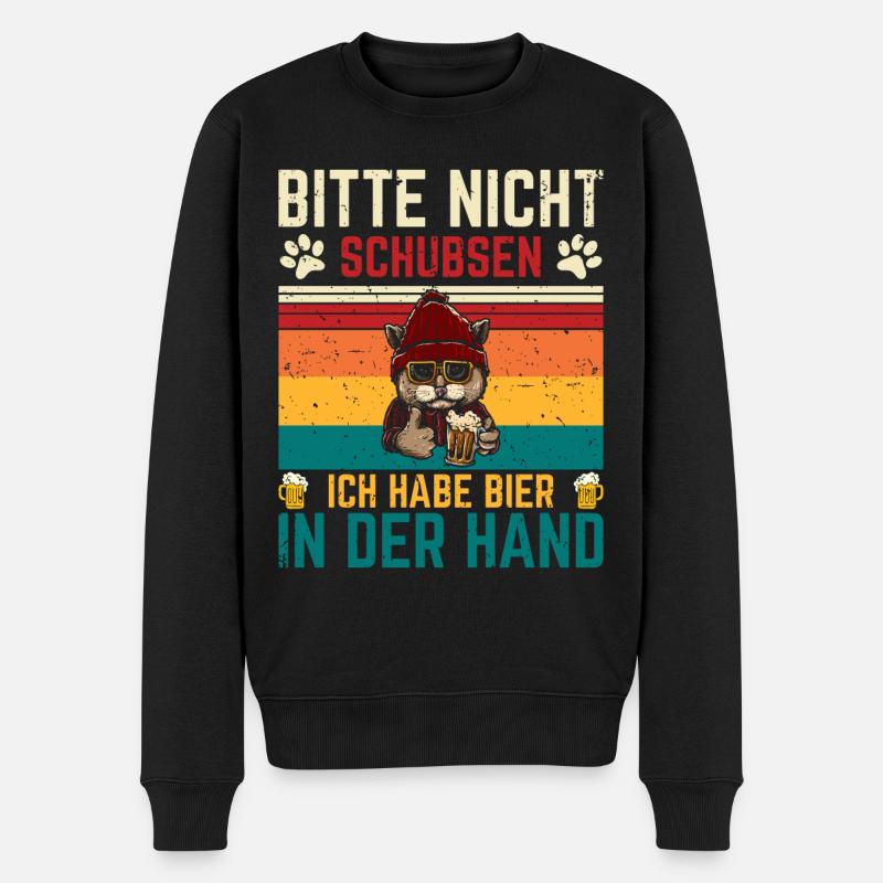 Bitte nicht schubsen, Ich habe Bier in der Hand - Männer Premium Bio Pullover - Schwarz